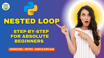 Python Nested For Loops Explained  | With Simple Examples | Episode-13 | Python Full Course 2025