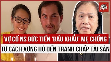 DRAMA: Vợ cố nghệ sĩ Đức Tiến 