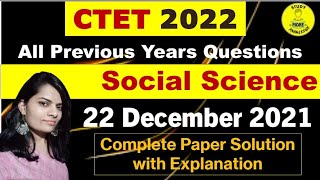 CTET|Social Science|22 December 2021 Solution with Explanation|Paper-2|Previous Years Papers