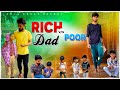 Rich dad vs poor dad  7 sad happy love trending poor viral dad friends rich reels funny