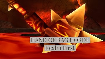 Sulfuras, Hand of Ragnaros Sever first Horde | World of Warcraft Classic