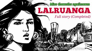 Lalruanga The great Magician (Mizo Folktale Audio)