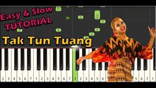 Tak Tun Tuang (Easy & Slow Tutorial)