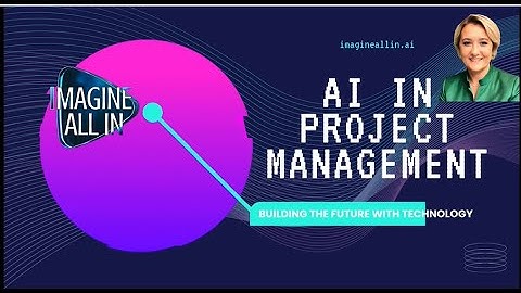 Revolutionize Project Management with AI: Smarter, Faster, Better !