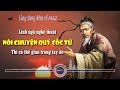 Lắng đọng đêm về số 642: Lĩnh ngộ nghệ thuật nói chuyện Quỷ Cốc Tử thì cả thế gian trong tay áo