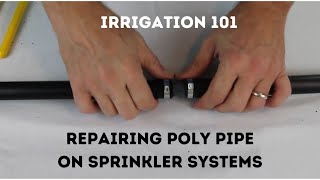 Repairing Poly Pipe For Sprinkler Systems