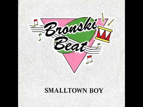 Bronski Beat - Smalltown Boy (Type 42 Remix)