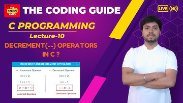 Decrement Operators In C | Pre & Post Decrement | BCA | B-Tech | C Language Tutorials