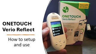 ONETOUCH Verio Reflect how to setup and use
