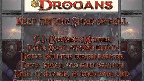 Dungeons & Drogans: Session XXX - Part 3