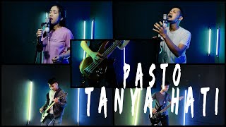 Pasto - Tanya Hati [Cover by Second Team ft. Yuli Pangaribuan]