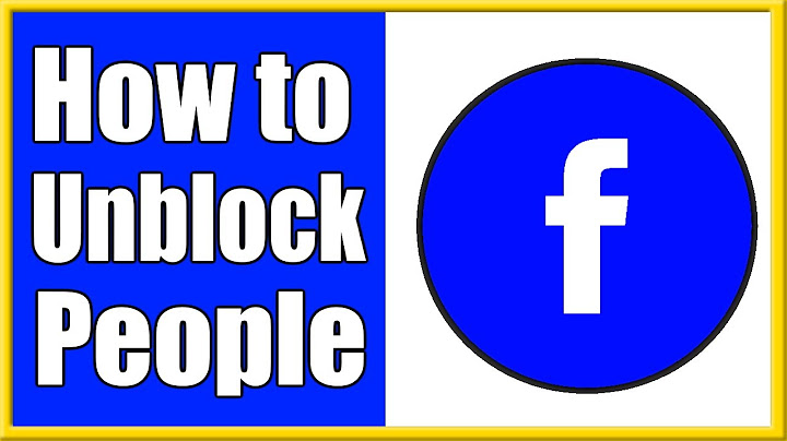 Cách mở block friend facebook