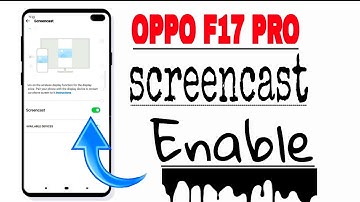 Oppo F17 Pro How To Use Screen Cast  || Oppo Device  Enable Screen Cast