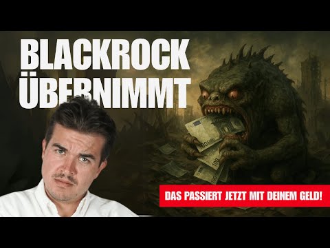 Blackrock frisst DEINE Rente!