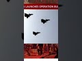 Operation Bunyan-un-Marsoos