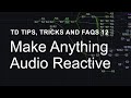 Make Anything Audio Reactive TouchDesigner Tips Tricks And FAQs 12 Make Anything Audio Reactive TouchDesigner Tips Tricks And FAQs 12