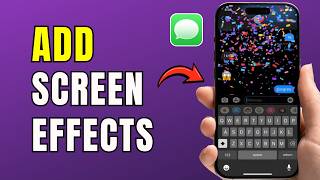 iPhone Messages Screen Effects Not Working? Phrases That Trigger Effects (2026)