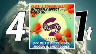 Martin Garrix X Curbi, Bougenvilla X MOGUAI X Mr. Belt & Wezol - Hold On The Bouncy Effect (Mashup)