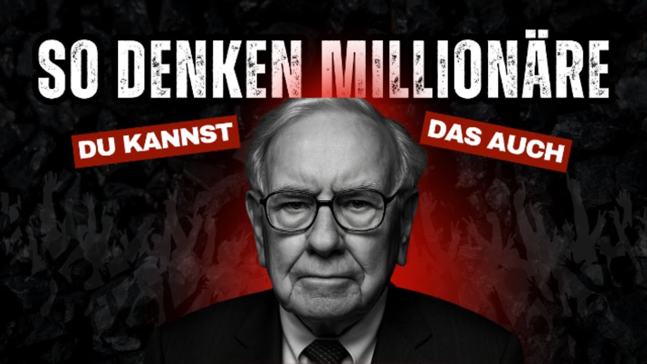 Wie Millionäre denken in 8min erklärt!