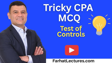 Test of Controls  AUD CPA Exam Question