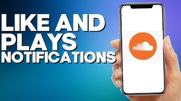 How to Enable Like and Plays on Your Post Notifications on SoundCloud Mobile