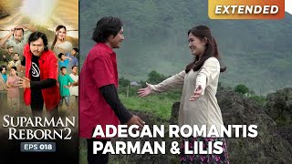 ADEGAN ROMANTIS! Parman Dan Lilis Adegan Romantis Kaya Di Sinetron | SUPARMAN REBORN EPS 18 (4/4)