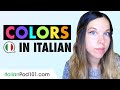 How To Name And Pronounce Colors in Italian