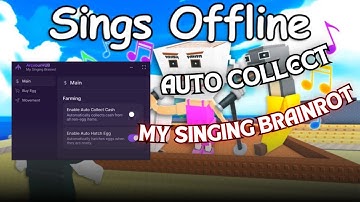 [💸BEST] MY SINGING BRAINROT SCRIPT - AUTO COLLECT, AUTO HATCH, AUTO BUY EGG AND MORE