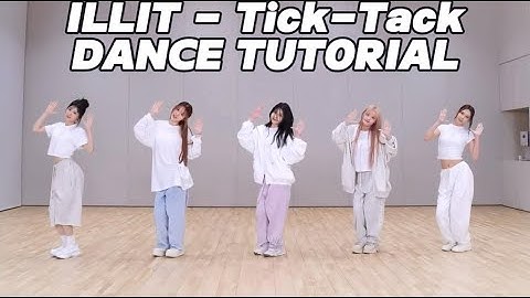 Tick-Tack - ILLIT (아일릿) Dance Practice Tutorial Mirrored Slowed