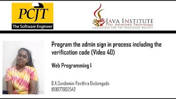 Program the admin sign in process including the verification code (video 40)