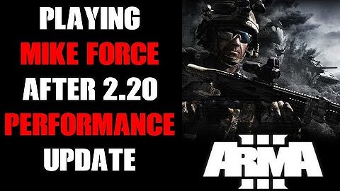 Arma 3 Performance Update 2.20 Prairie Fire Mike Force Mode Vietnam War cDLC Performance Showcase