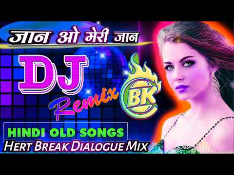 Jaan O Meri Jaan  Hard Dholki Mix Love Spacial Mix Dj Bk Boss Up Kanpur