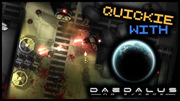 Daedalus - No Escape (Quickie)