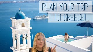 How to Plan a Trip to Greece  When to Come, Where to Go & How to Get Around Greece | Greece Travel