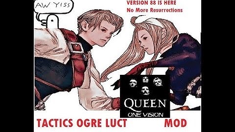 Tactics Ogre One Vision Mod Part 96 (Version 88 is here!!!!!)