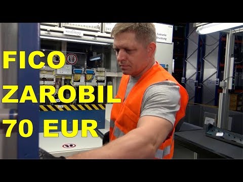 Fico si vo fabrike odpracoval nočnú zmenu. Zarobil 70 eur.