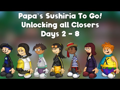 Papa's Scooperia: Unlocking All Closers (Days 2 - 8) 