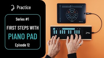 Joué Play | Practice: Play melodies with the Piano Pad