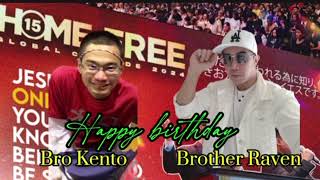 Bday Bro Kento Raven