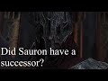 Did sauron have a successor