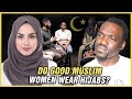 Do Good Muslim Women Wear Hijabs? - REACTION