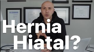 ¿Gastritis y reflujo? Puede ser una ¡Hernia hiatal!  Causas y soluciones  Dr. Carlos Jaramillo