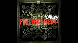 Johnny Pepp - Nicht von dieser Welt (prod Johnny Pepp)