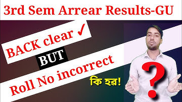 Back Clear BUT Roll No incorrect Reason/ Guwahati university results 2021/ 3rd Sem Results GU.