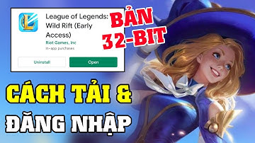 Liên Minh Tốc Chiến | Cách tải & Đăng nhập bản 32 Bit (Open Beta x Closed Beta) || LoL Mobile