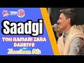 Saadgi toh hamari zara dekhiye  zeeshan ali  bigfoot music