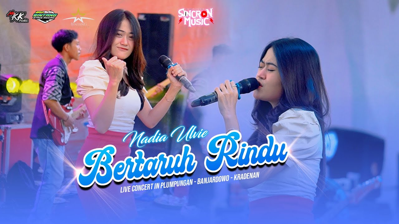 NADIA ULVIE - BERTARUH RINDU - SINCRON MUSIC - WEDDING EDO \u0026 NURRIA IN PLUMPUNGAN - KRADENAN
