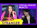 DIMASH Stranger Vocal Coach Reaction/ Димаш реакция Stranger