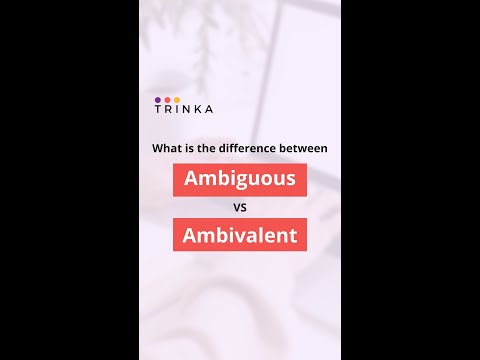 Video: Zijn dubbelzinnig en ambivalent?