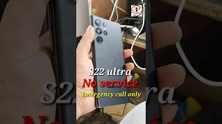 Samsung galaxy S22 ultra no service // Emergency call only #shorts #viralvideo #noservice